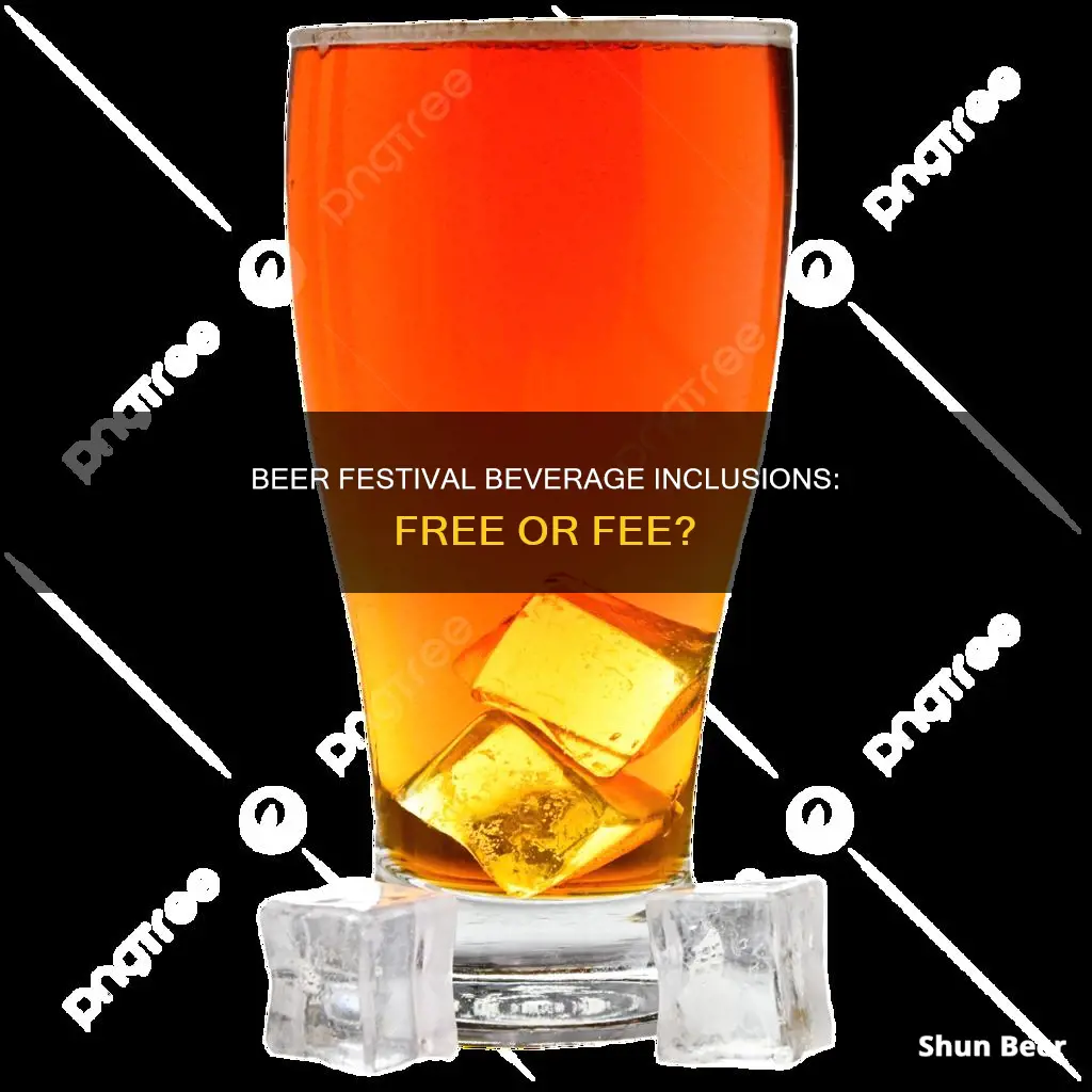 are drinks free at a beer festival