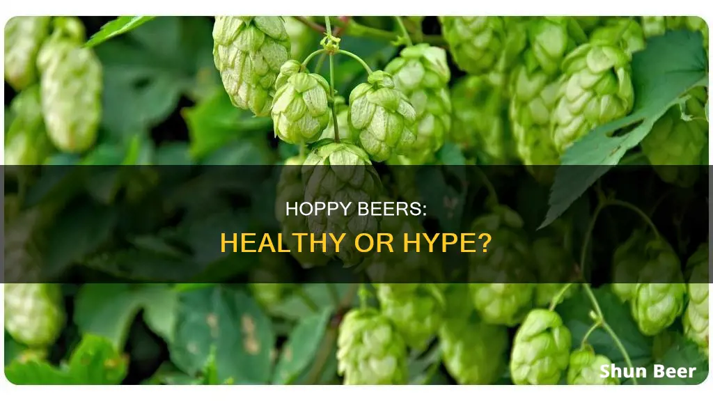 are hoppy beers healthier