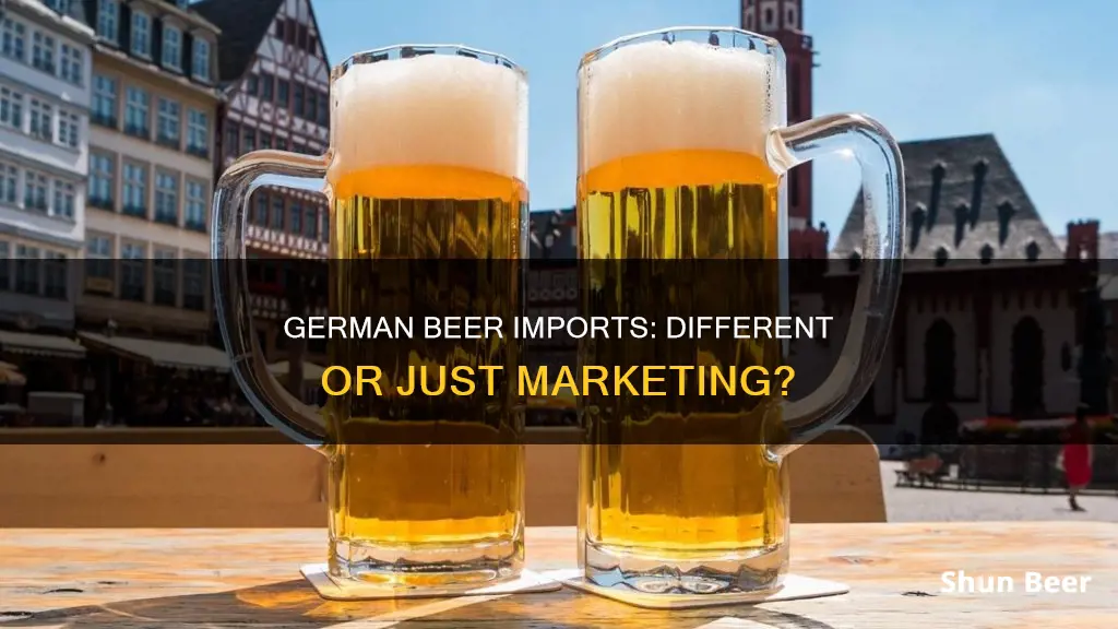 are imported german beers different