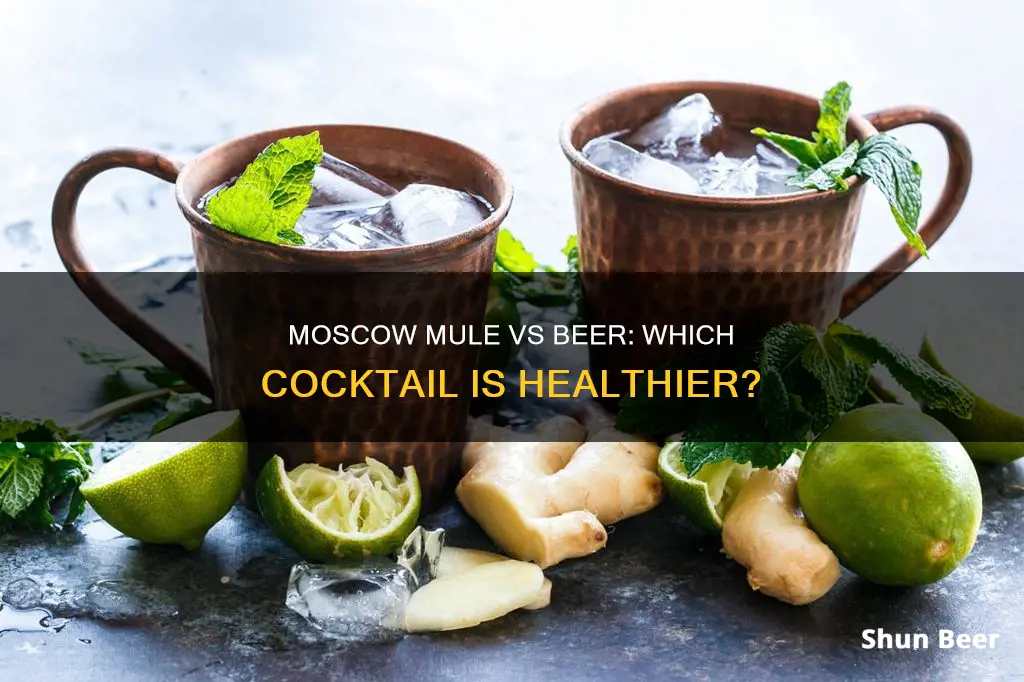 are moscow mules healthier than beer