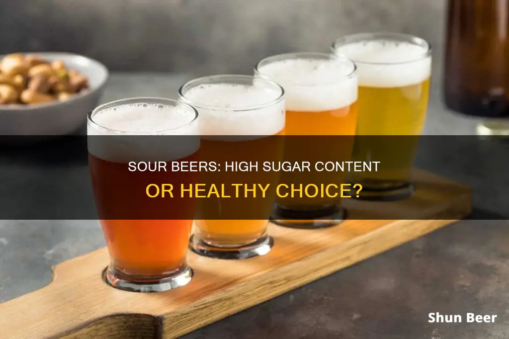 are sour beers high in sugar