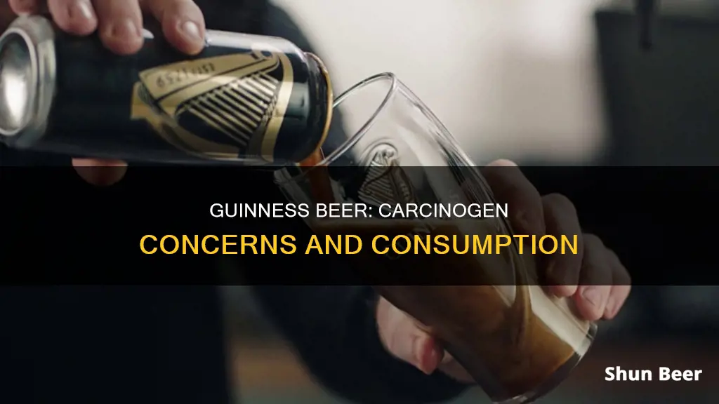 are there carcinogens in guinness beer