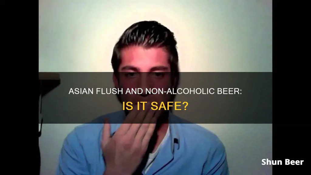 can asian flush drink non alcoholic beer