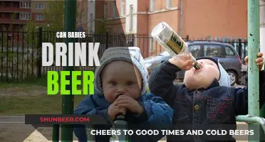 Babies and Beer: Is It Ever Safe?