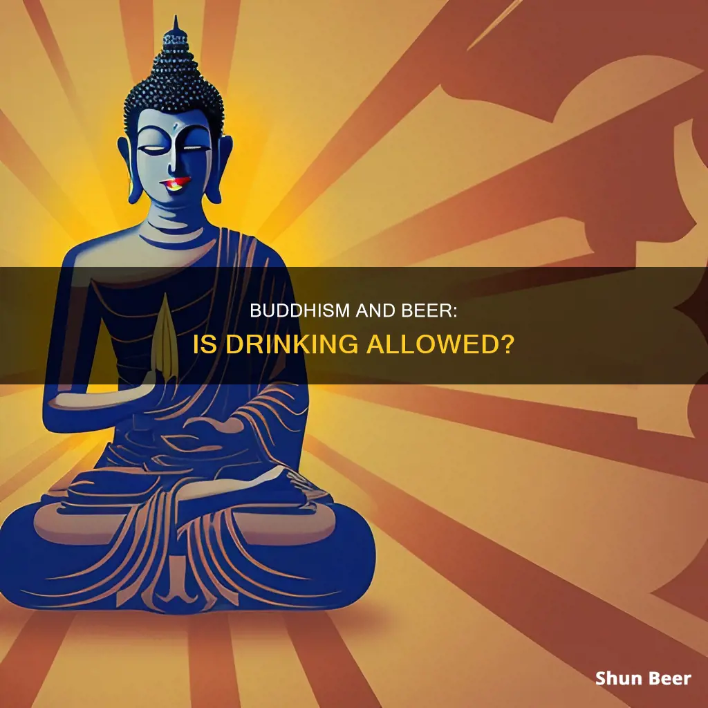 can buddhist drink beer