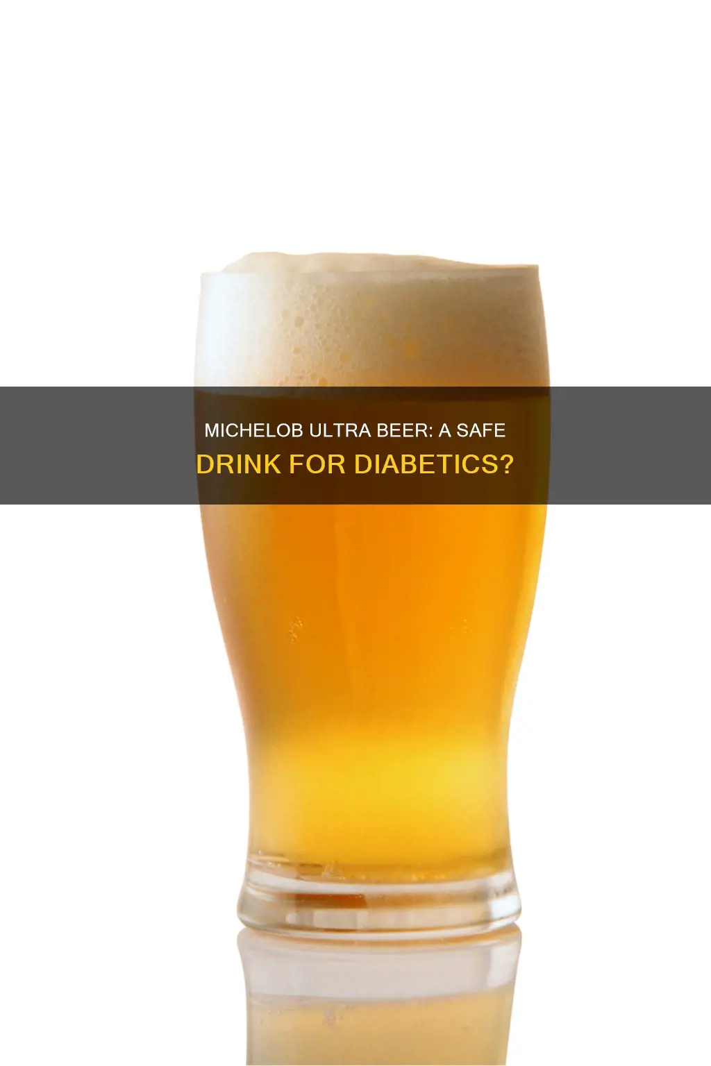 can diabetics drink michelob ultra beer