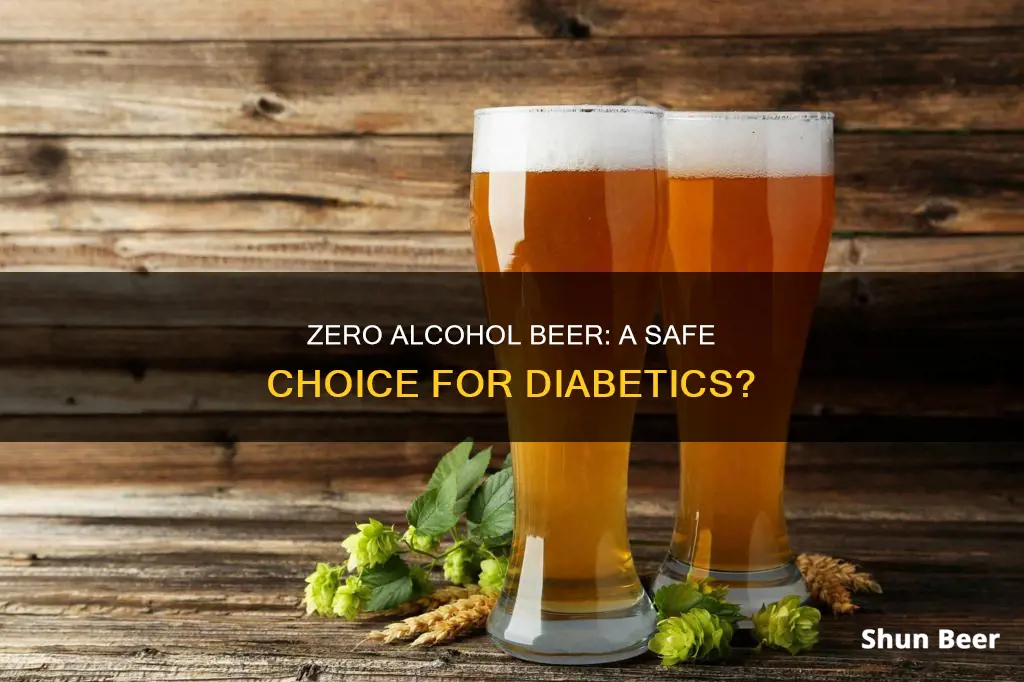 can diabetics drink zero alcohol beer