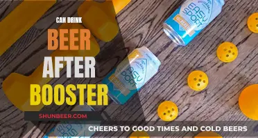 Drink Beer After Booster: What You Need to Know