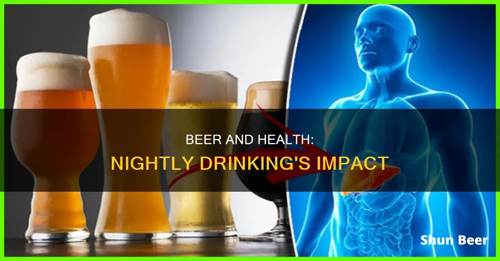 can drinking a beer a night affect your health