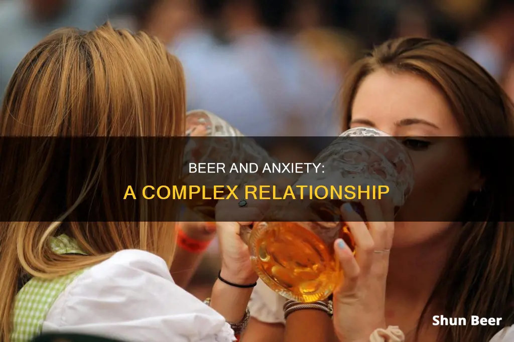 can drinking a beer help anxiety