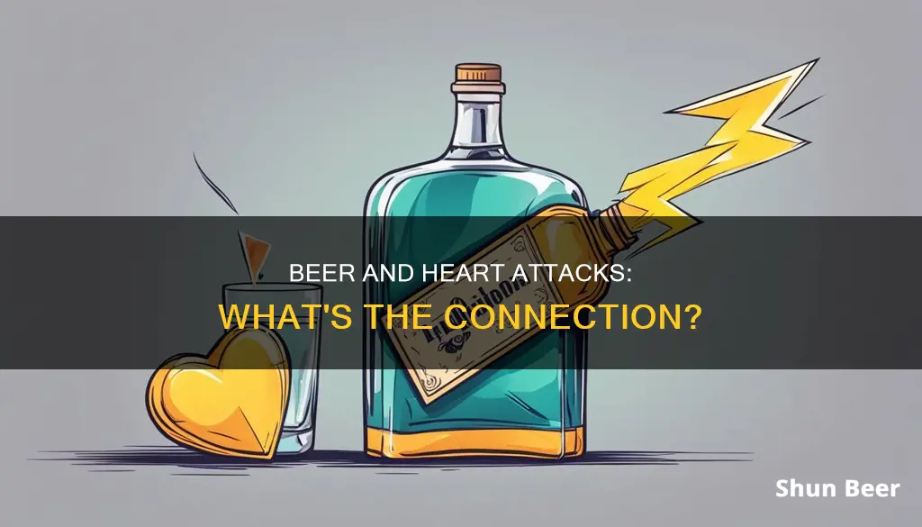 can drinking beer cause a heart attack