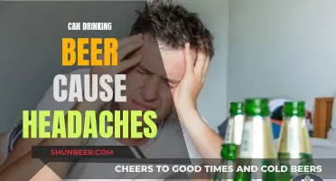 Beer and Headaches: Is There a Link?