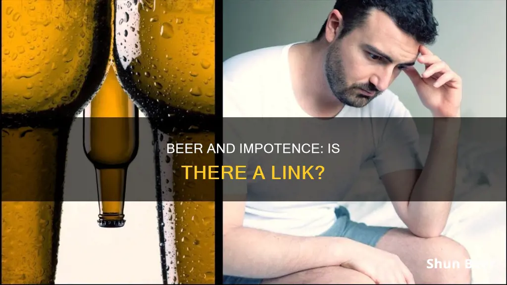 can drinking beer cause impotence