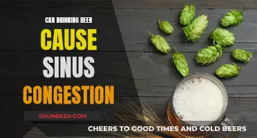 Beer and Sinus Congestion: Is There a Link?