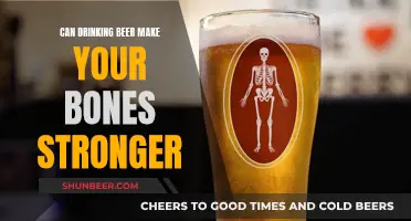 Beer and Bones: Strengthening the Skeletal System