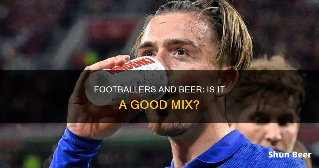 can footballers drink beer