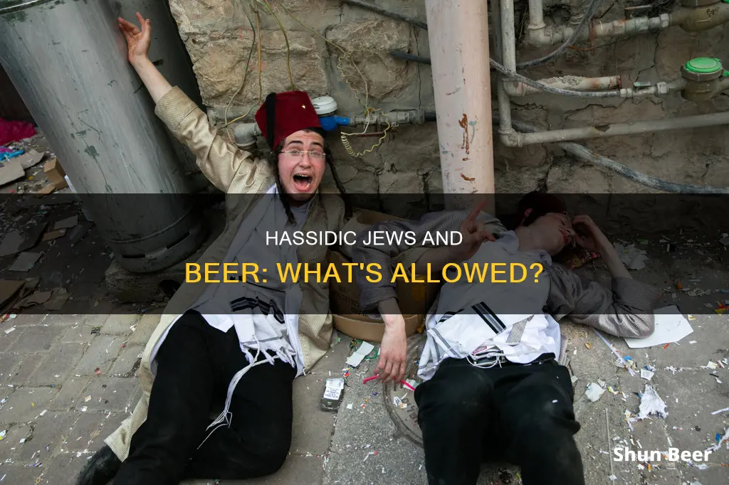 can hassidic jews drink beer