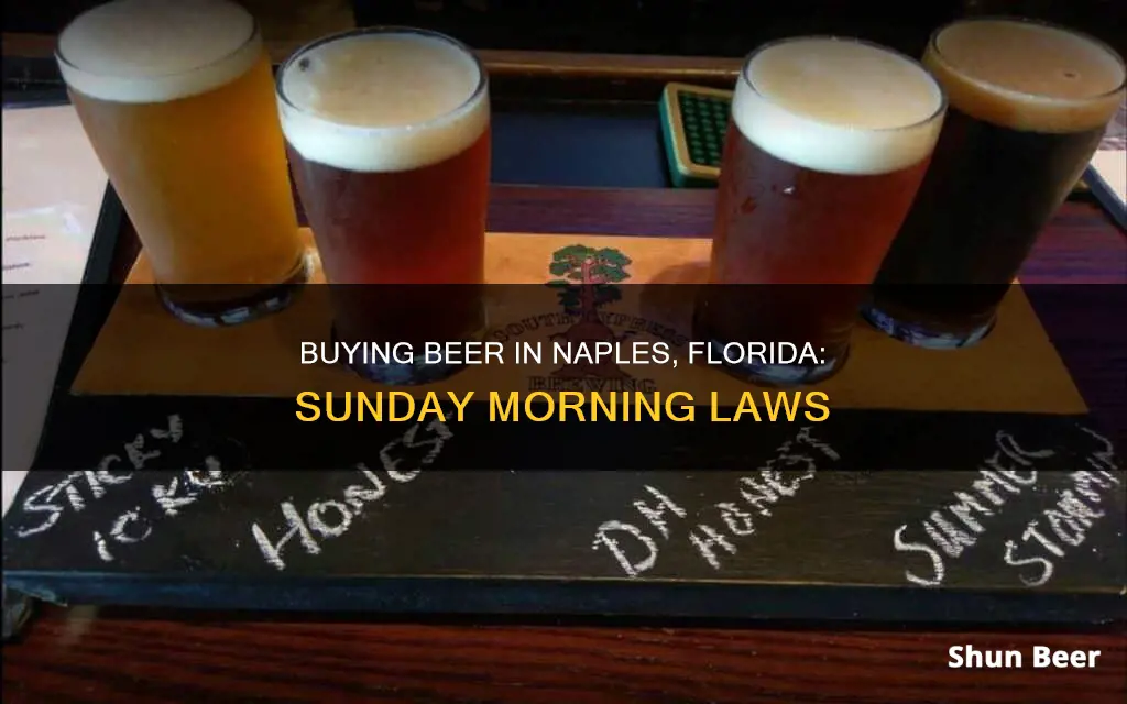 can i buy beer in naples florida on sunday mornings