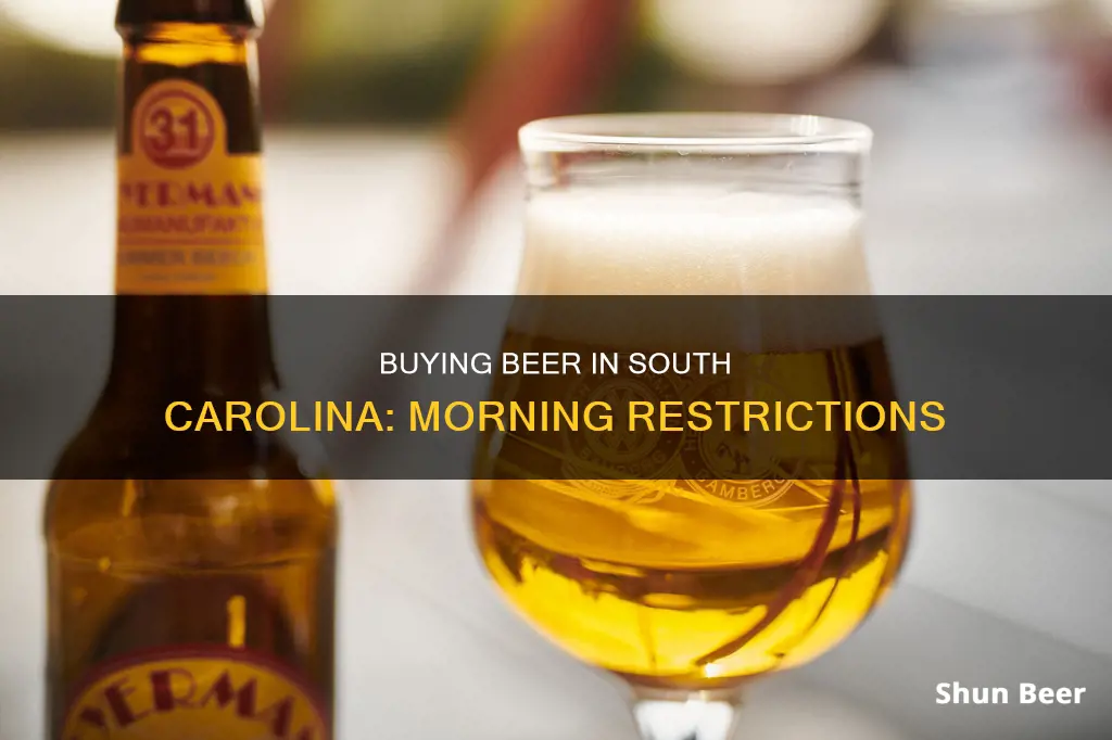 can i buy beer in the morning in sc