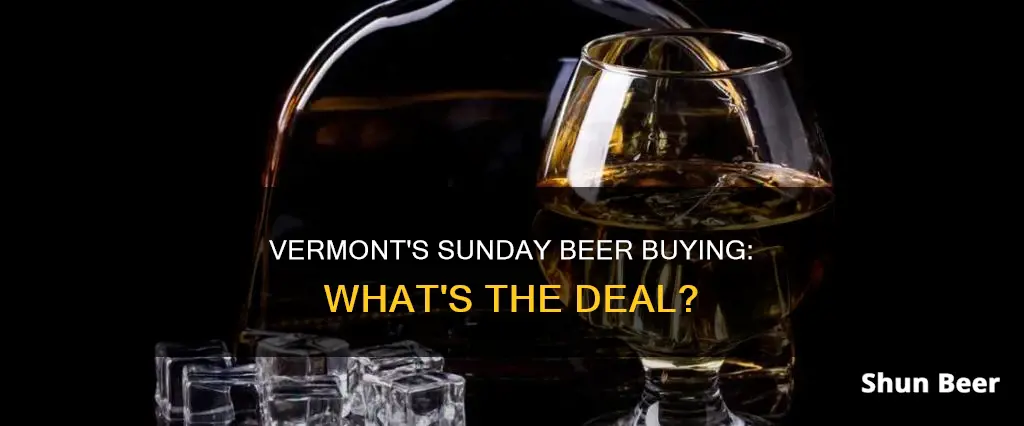 can i buy beer in vermont on sunday