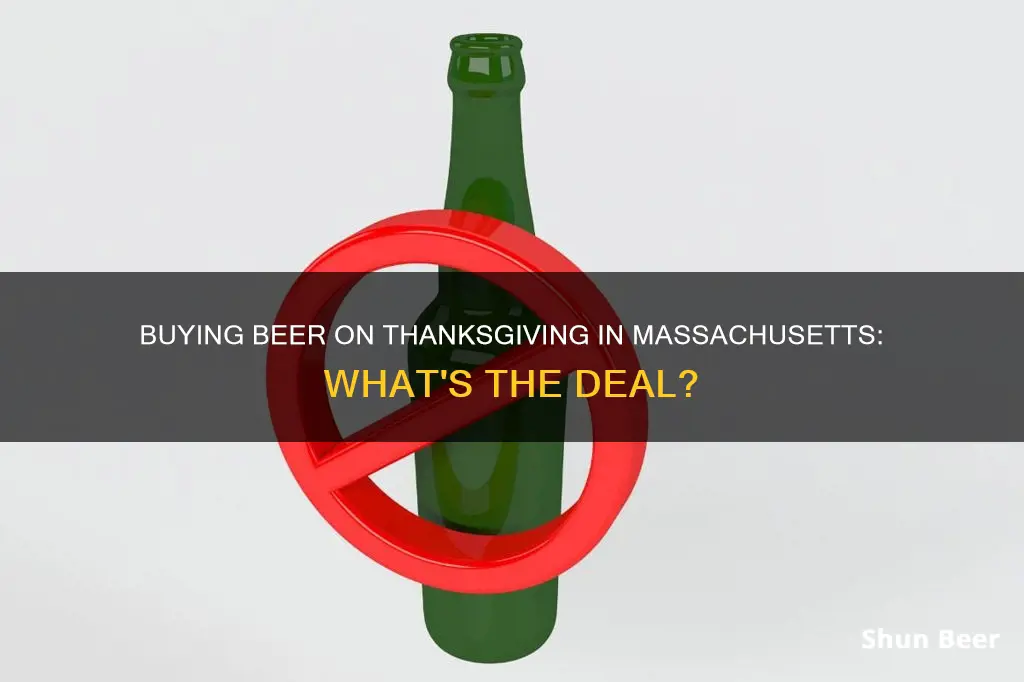 can i buy beer on thanksgiving in mass