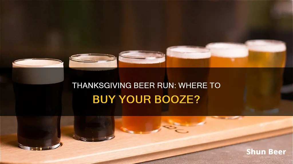 can i buy beer on thanksgiving