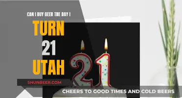 Buying Beer Legally in Utah: Your 21st Birthday