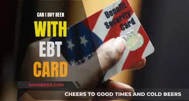 Using EBT Cards to Purchase Beer: What You Need to Know