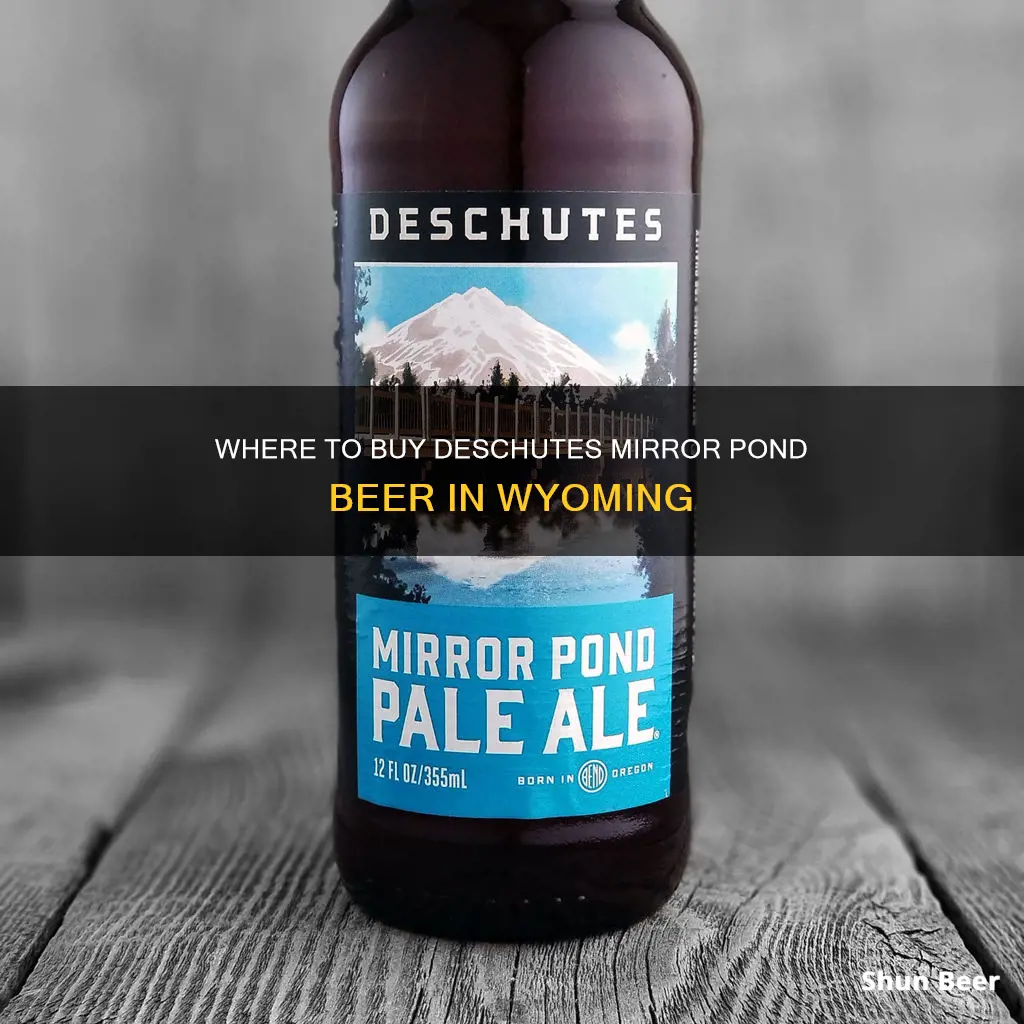 can i buy deschutes mirror pond beer in wyoming