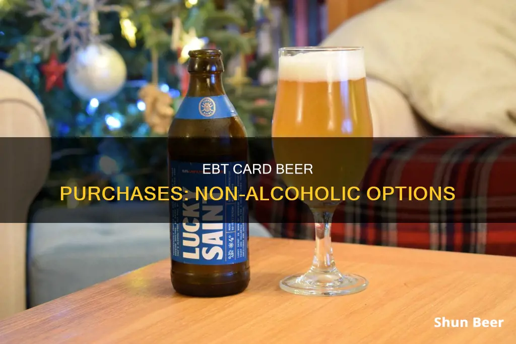 can i buy non alcoholic beer with ebt