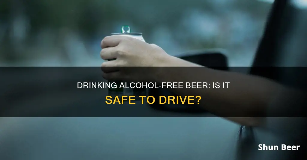 can I drink 0 alcohol beer and drive