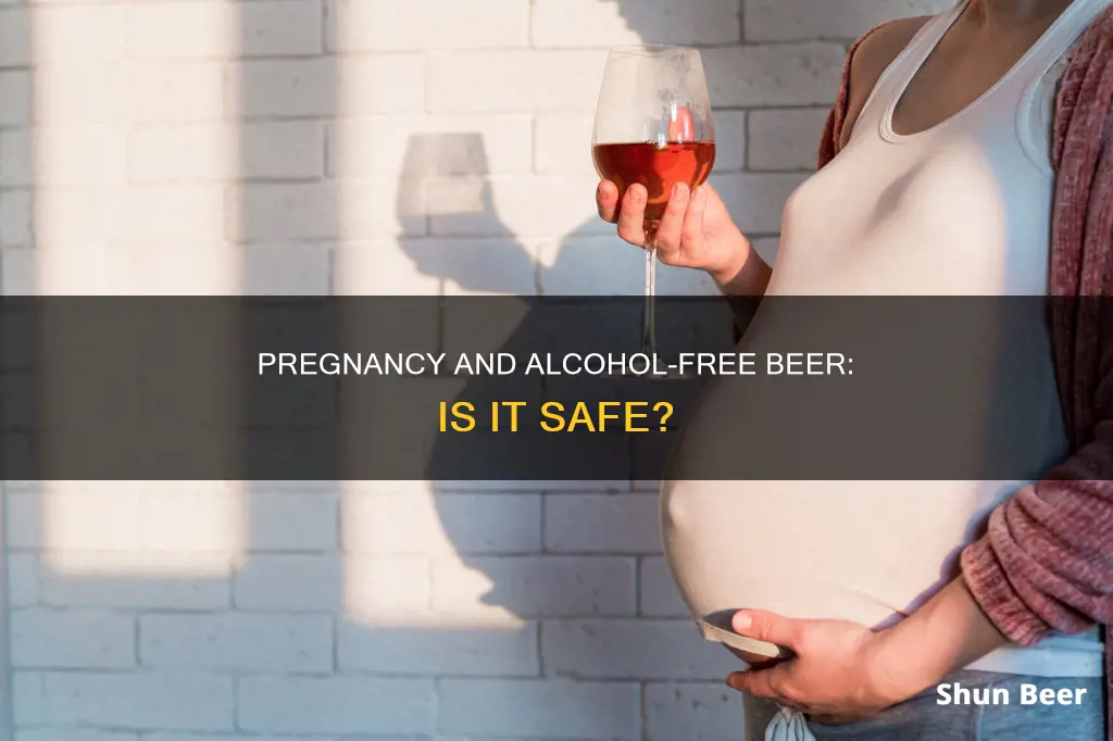 can I drink 0 alcohol beer when pregnant