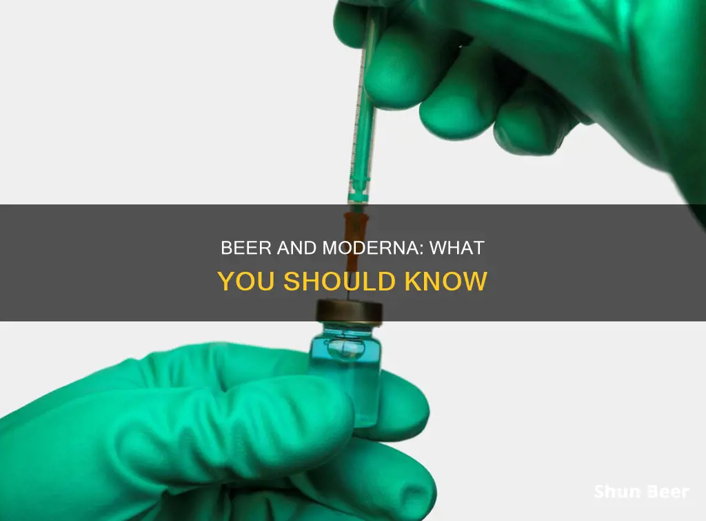 can I drink a beer after moderna vaccine