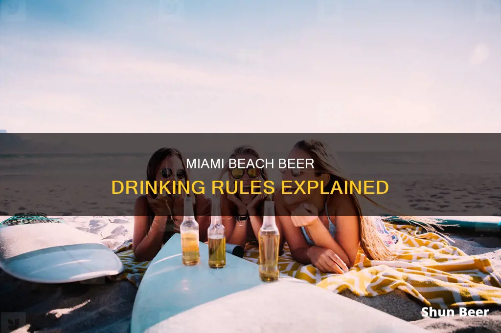 can I drink a beer in miami beach