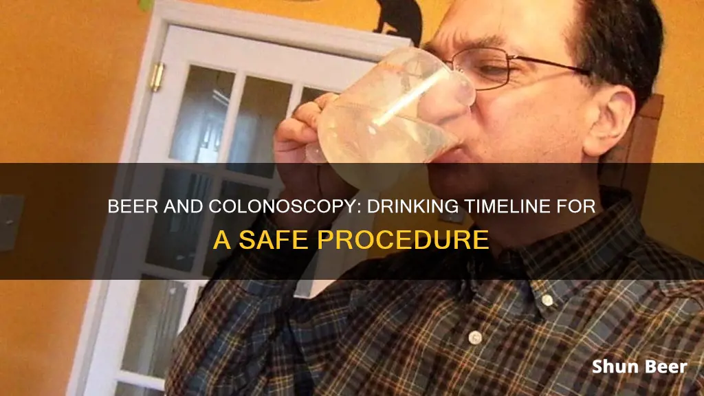 can I drink a beer the day before my colonoscopy