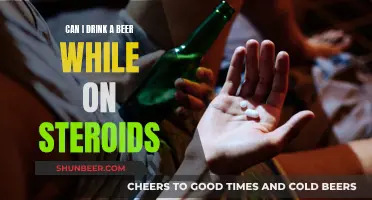 Beer and Steroids: Mixing Alcohol with Performance-Enhancing Drugs