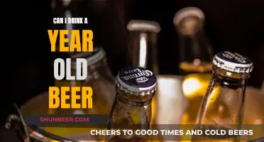 Old Beer: Is It Safe to Drink?