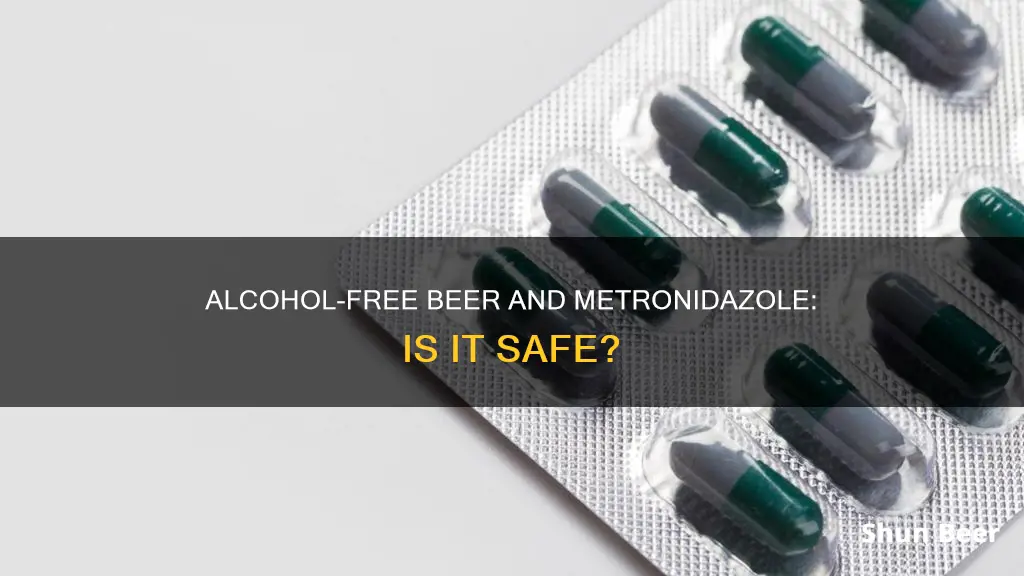 can I drink alcohol free beer on metronidazole