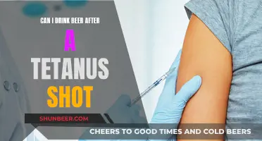 Beer and Tetanus Shots: What You Need to Know