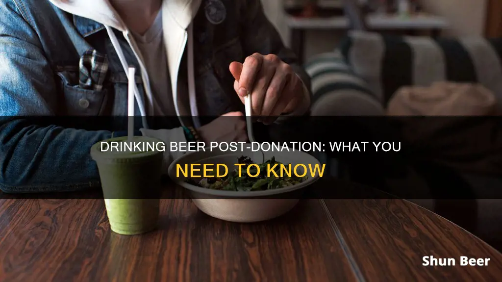 can I drink beer after giving blood