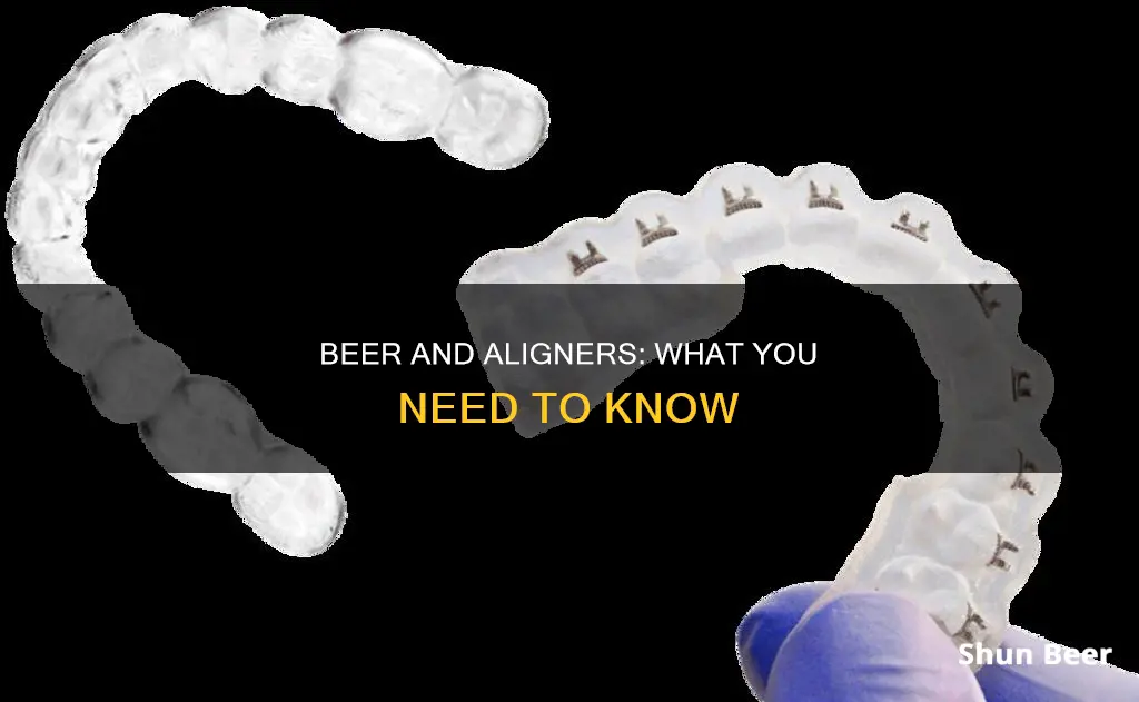 can I drink beer and wear my aligners