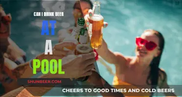 Drinking Beer by the Pool: Is it Allowed?