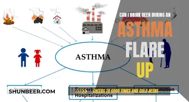 Asthma and Alcohol: Safe to Drink Beer During a Flare-Up?