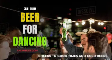 Dancing and Drinking Beer: A Perfect Pair?