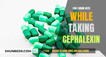 Beer and Cephalexin: Is It Safe to Drink?