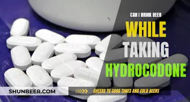 Beer and Hydrocodone: Is It Safe to Mix?