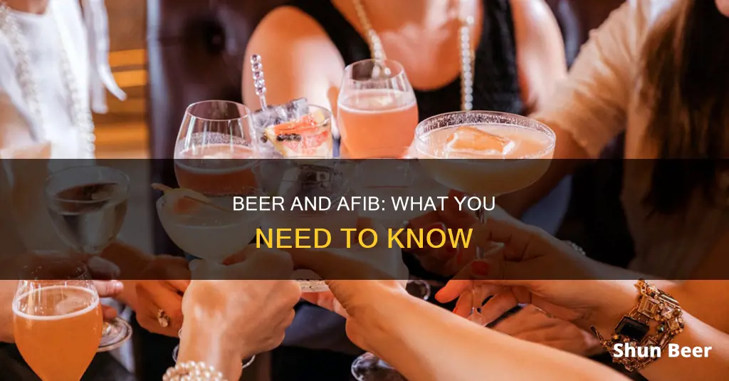 can I drink beer with afib