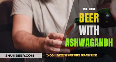 Ashwagandha and Beer: A Healthy Mix?