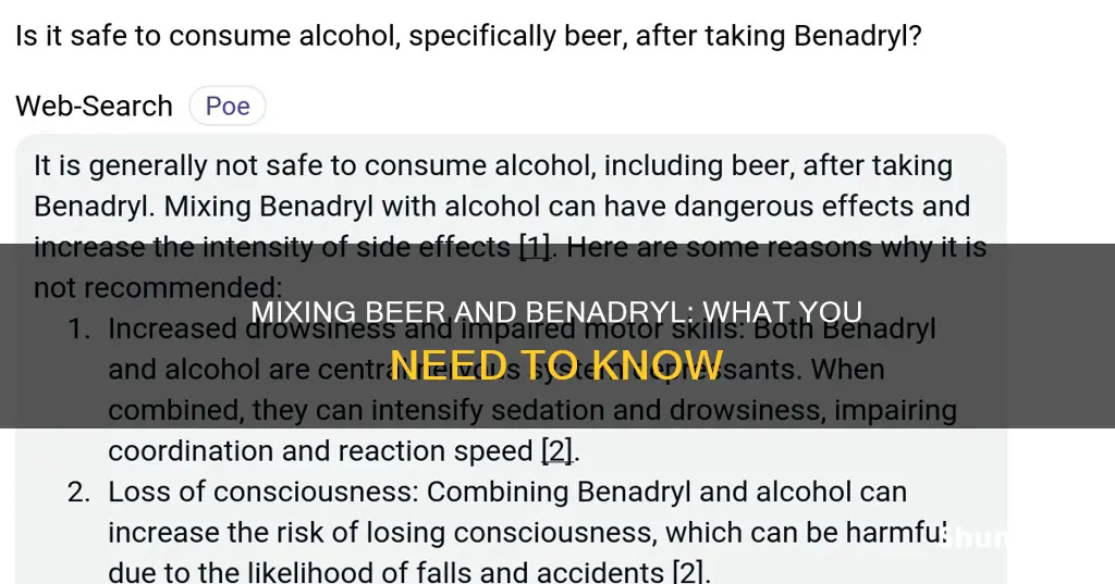 can I drink beer with benadryl