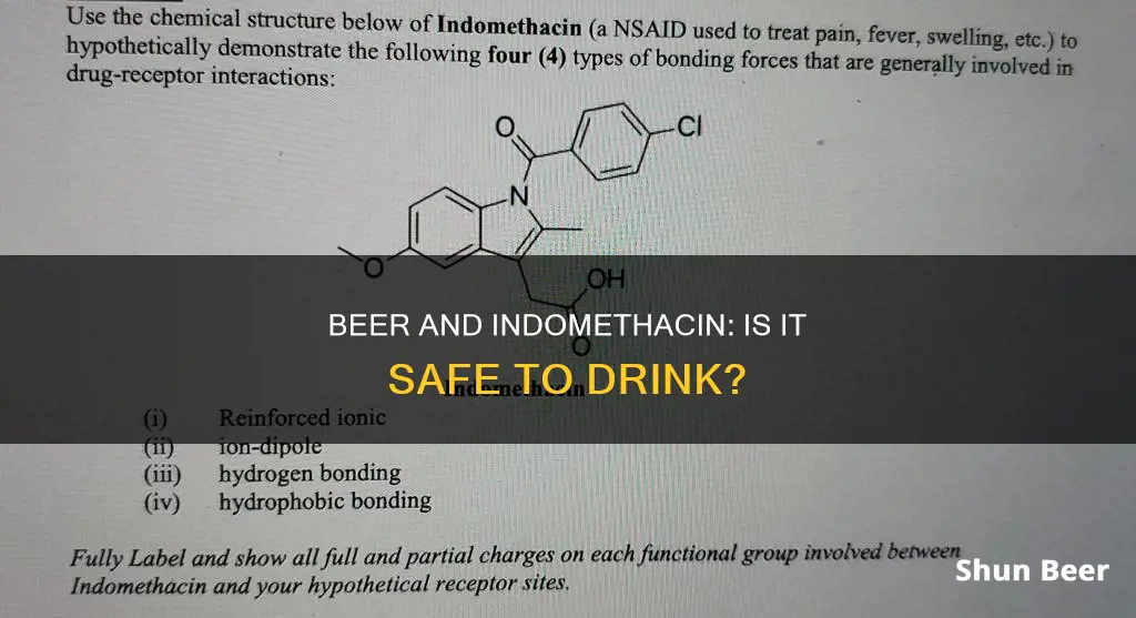 can I drink beer with indomethacin